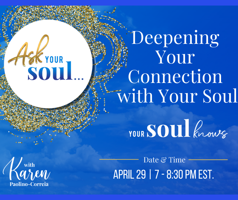 Deepening Your Connection With Your Soul