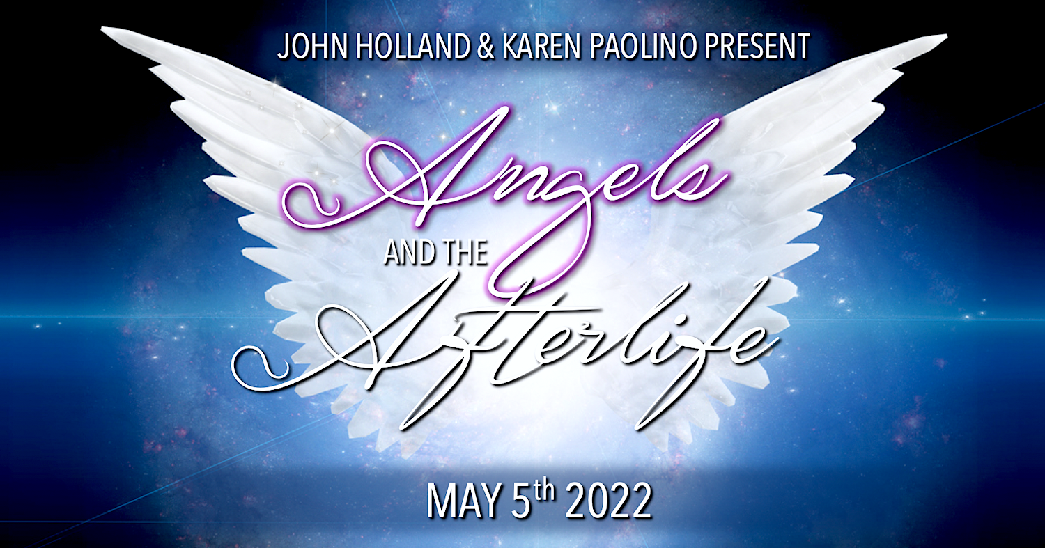 Angels & The Afterlife with John Holland and Karen – Create Heaven